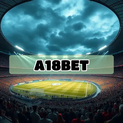 a18bet: Cassino Ao Vivo que Transforma seu Jogo com Dealers Reais